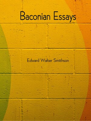 cover image of Baconian Essays